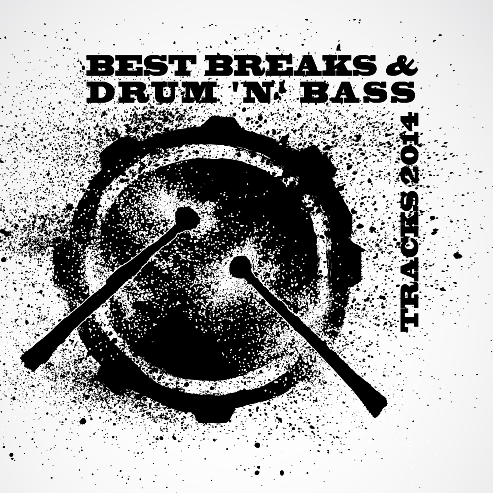 Best Breaks & Drum 'n' Bass Tracks 2014, Breakdrum Recordsings