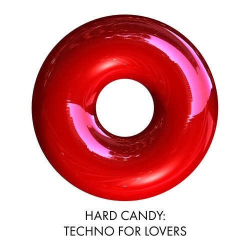 Hard Candy: Techno for lovers - Technosfforza