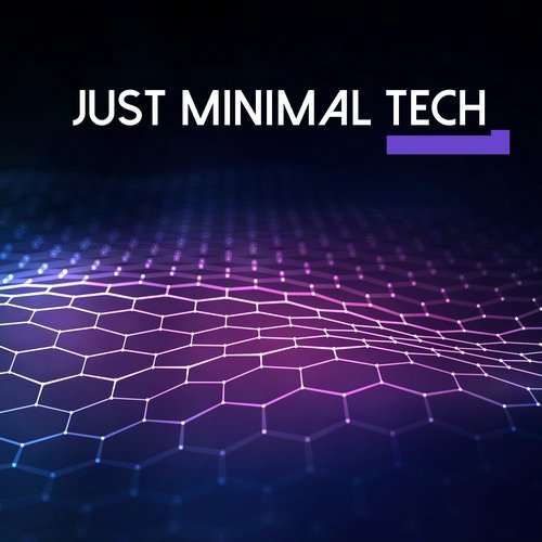 Just Minimal Tech, Vol. 1 - Future Sonic Media