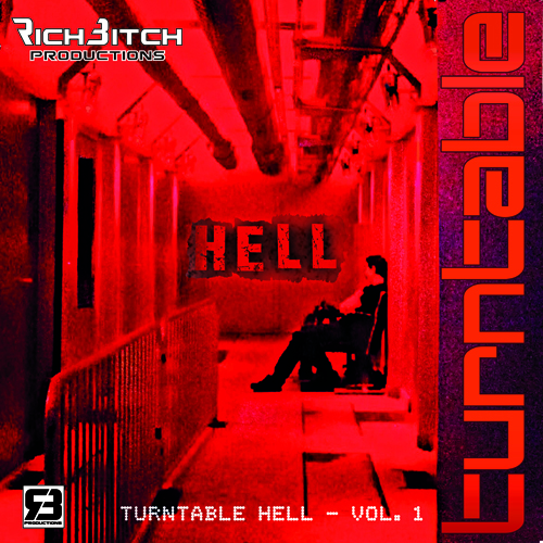 RichBitch Productions - Turntable Hell Vol. 1 (EP)