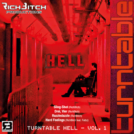 RichBitch Productions - Turntable Hell Vol. 1